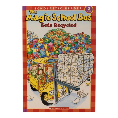 The Magic School Bus Gets Recycled (Scholastic Reader, Level 2)