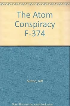 Paperback The Atom Conspiracy F-374 Book