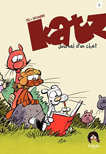 Télécharger Katz - Journal d'un chat - Tome 2 Livre PDF Gratuit