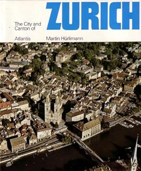 The City and Canton of Zurich