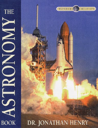 The Astronomy Book (Wonders of Creation)