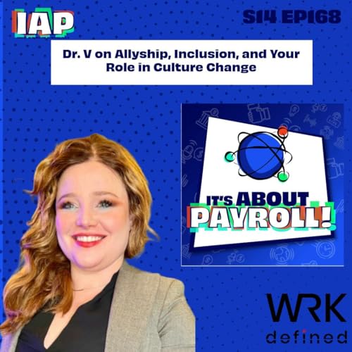 Page de couverture de Dr. V on Allyship, Inclusion, and Your Role in Culture Change