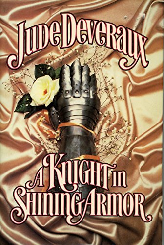 A Knight in Shining Armor 0671678574 Book Cover