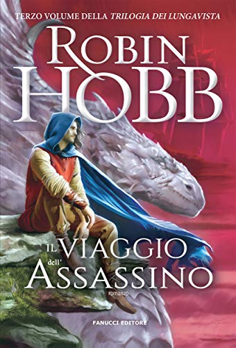 Il viaggio dell'assassino (Fanucci Narrativa) Il viaggio dell'assassino (Fanucci Narrativa)