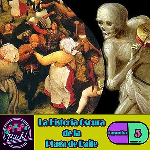 『Capsulita 5 | La Historia Oscura de la Plaga de Baile』のカバーアート