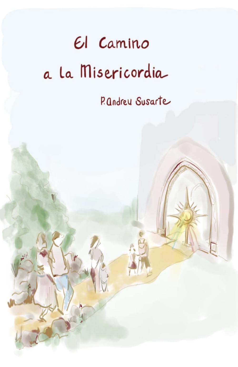 El Camino a la Misericordia
