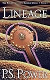 Lineage: An Epic Magical Fantasy Saga (The Young Ancients: Second Cycle Book 1)