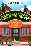Open for Murder (A Happy Camper Mystery Book 1)