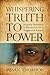Whispering Truth to Power: Everyday Resistance to Reconciliation in Postgenocide Rwanda (Africa and the Diaspora)