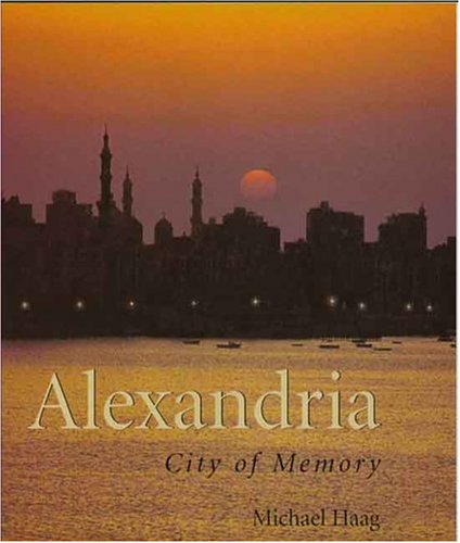 Alexandria: City Of Memory [Lingua Inglese]
