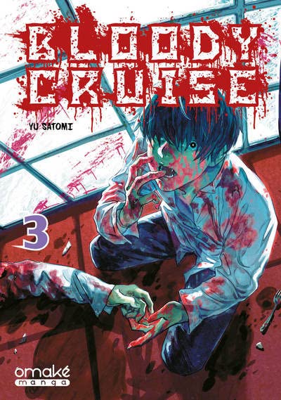 Bloody Cruise — Tome 3