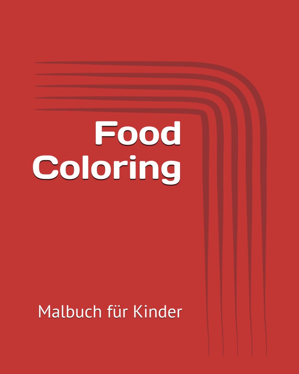 Food Coloring: Malbuch für Kinder
