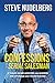 Confessions of a Serial Salesman: 27 Rules for Influencers and Leaders that will change your life and business