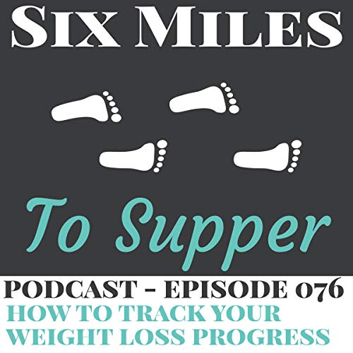 The Importance of and How To Track Your Weight Loss Progress Podcast Por  arte de portada