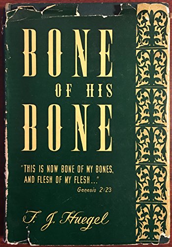 Bone of His Bone B000GSJMWI Book Cover