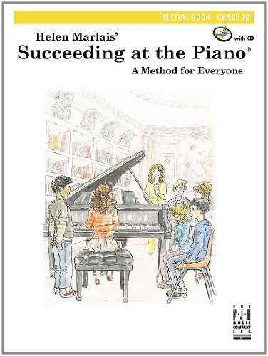 Succeeding at the Piano, Recital Book, Grade 2B by Helen Marlais (2011-07-13)      Sheet music – January 1, 1719
