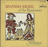  Spanish Music Of The Renaissance