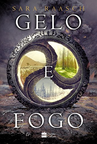 Gelo e Fogo [Portuguese_brazilian] 8569514727 Book Cover