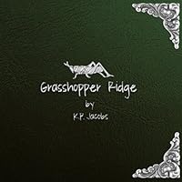 Grasshopper Ridge 1981147411 Book Cover