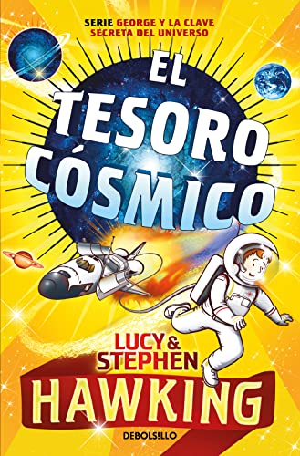 El Tesoro Cósmico: Una nueva aventura por el cosmos: 2 (Best Seller)