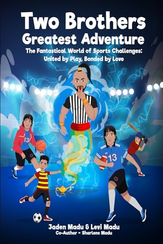 Two Brothers Greatest Adventure: The Fantastical World of Sports ...
