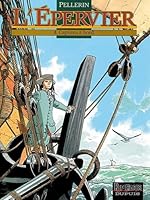 L'Epervier, tome 4 : Captives à bord 280012850X Book Cover