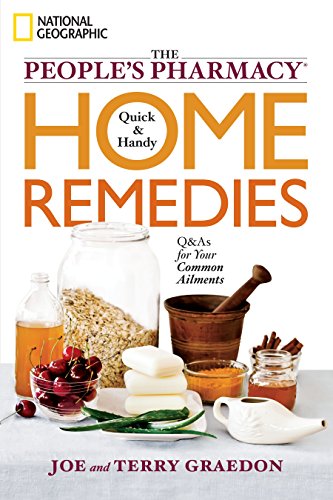 The People's Pharmacy Quick & Handy Home Remedies #TOP27