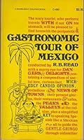 Gastronomic tour of Mexico 0385088396 Book Cover