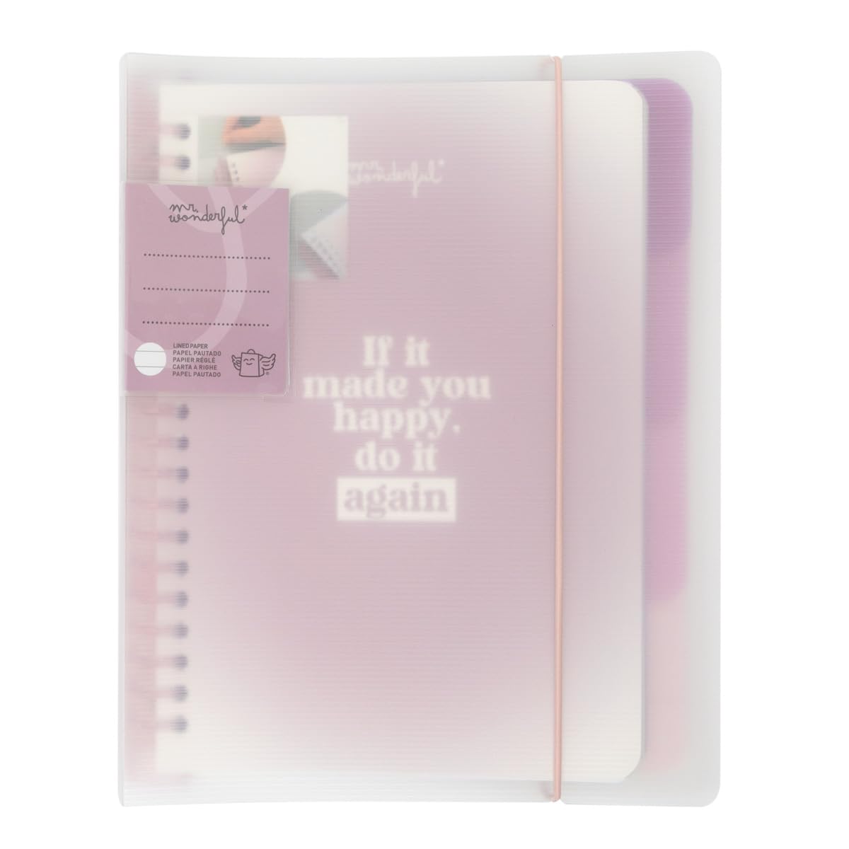 Mr. Wonderful - A5 Transparent Notebook - If It Made You Happy, Do It Again - A5 Notebook with Translucent Plastic Cover