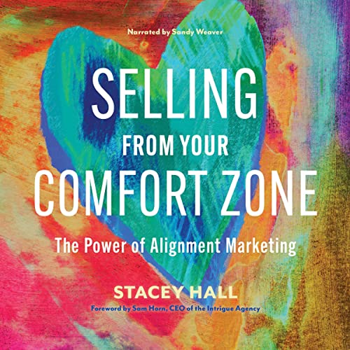 Selling from Your Comfort Zone by Stacey Hall episode artwork