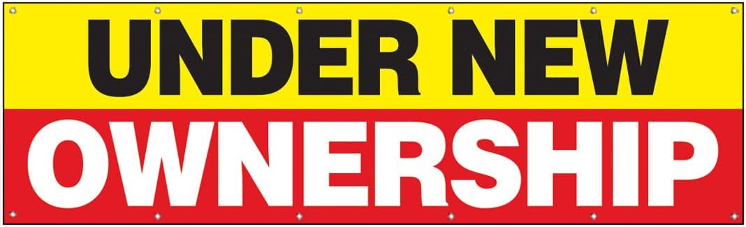 4LessCo 3x10 Feet UNDER NEW OWNERSHIP Banner Sign with Grommets, Fabric Polyester, yrb