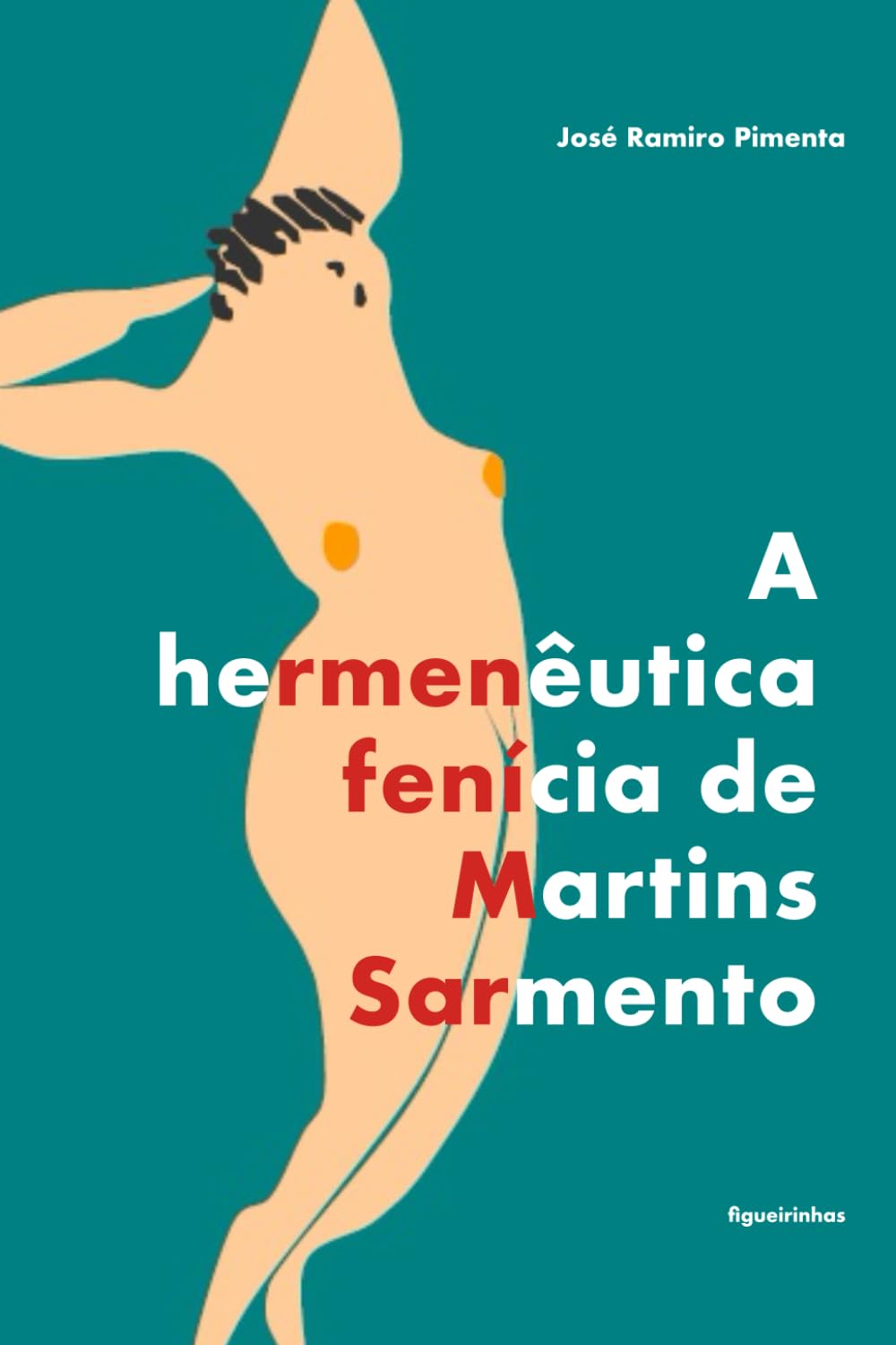 A hermenêutica fenícia de Martins Sarmento (História da Arqueologia Portuguesa)