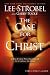 The Case for Christ Participant's Guide: A Six-Session Investigation of the Evidence for Jesus (Groupware Small Group Edition)