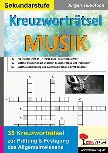 Kreuzworträtsel Musik: Prüfung und Festigung des Allgemeinwissens