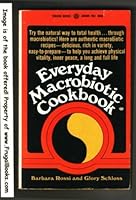 Everyday macrobiotic cookbook B00070WU4C Book Cover