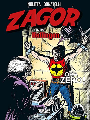  Zagor contro Hellingen. Ora zero! (Vol. 2)