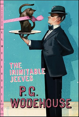 The Inimitable Jeeves (Jeeves and Wooster Book 2)