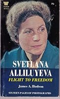 Svetlana Alliluyeva: Flight to freedom, (A Tower book) B0007F4PU4 Book Cover