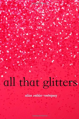 CREATESPACE All That Glitters
