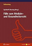 Fälle zum Medizin- und Gesundheitsrecht, eBook