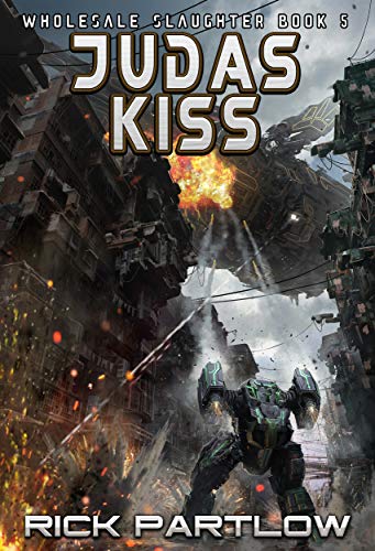 Judas Kiss: (Wholesale Slaughter Book 5)