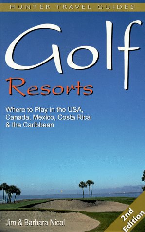 Golf Resorts: Where to Play
