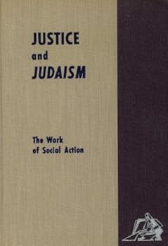 Textbook Binding Justice and Judaism: The Work of Social Action Book