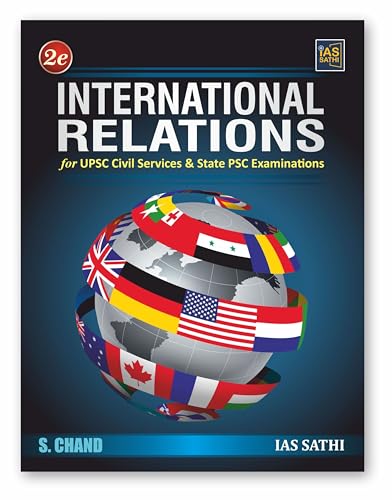 Image of International Relations For UPSC Civil Services & State PSC Examinations Mains 2025, Prelims Exams (English) 2nd Edition || Up-to-date Content || IR UPSC Competitive Exam Book - 2025