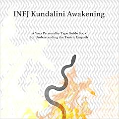 INFJ Kundalini Awakening cover art