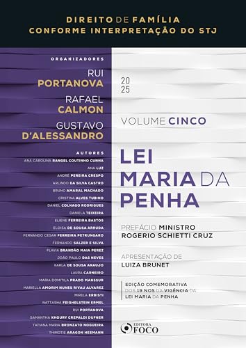 Lei Maria da Penha - 1ª Ed - 2025 - Coleção Direito de Família Conforme Interpretação do STJ – Volume 5