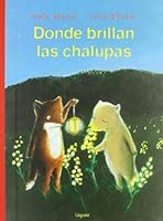 Donde Brillan Las Chalupas 8489804656 Book Cover
