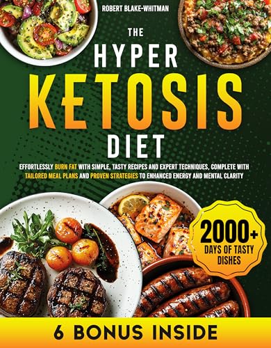 Hyper Ketosis Diet: Effortlessly Burn Fat With Simple cover