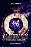  Illusion: Königreich der Lügen