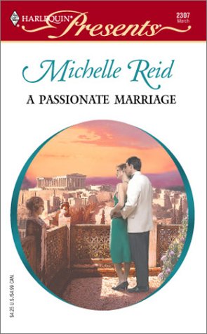 A Passionate Marriage Reid, Michelle